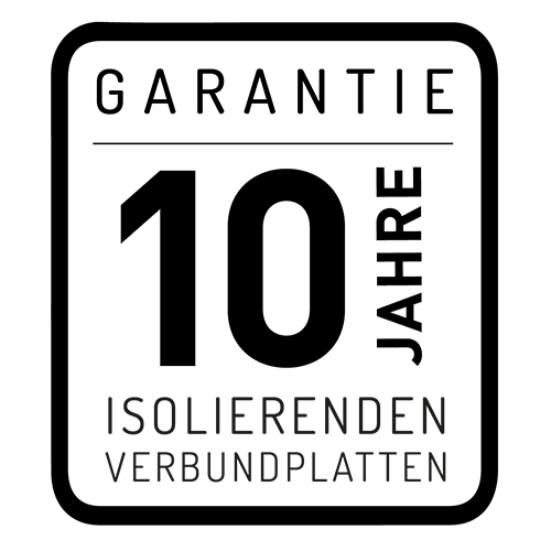 10 Jahre - Garantie der isolierenden Verbundplatten